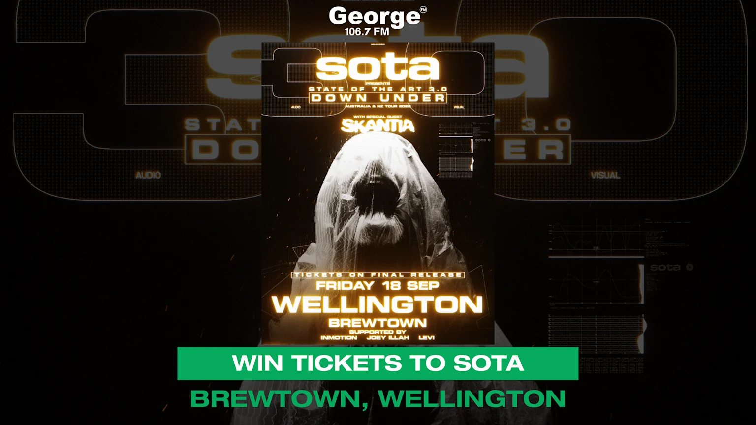 A dark concert poster for "SOTA State of the Art 3.0 Down Under" featuring a figure under a translucent hood, advertising "Friday 18 Sep Wellington Brewtown," with a green banner below stating "Win Tickets to SOTA Brewtown, Wellington."