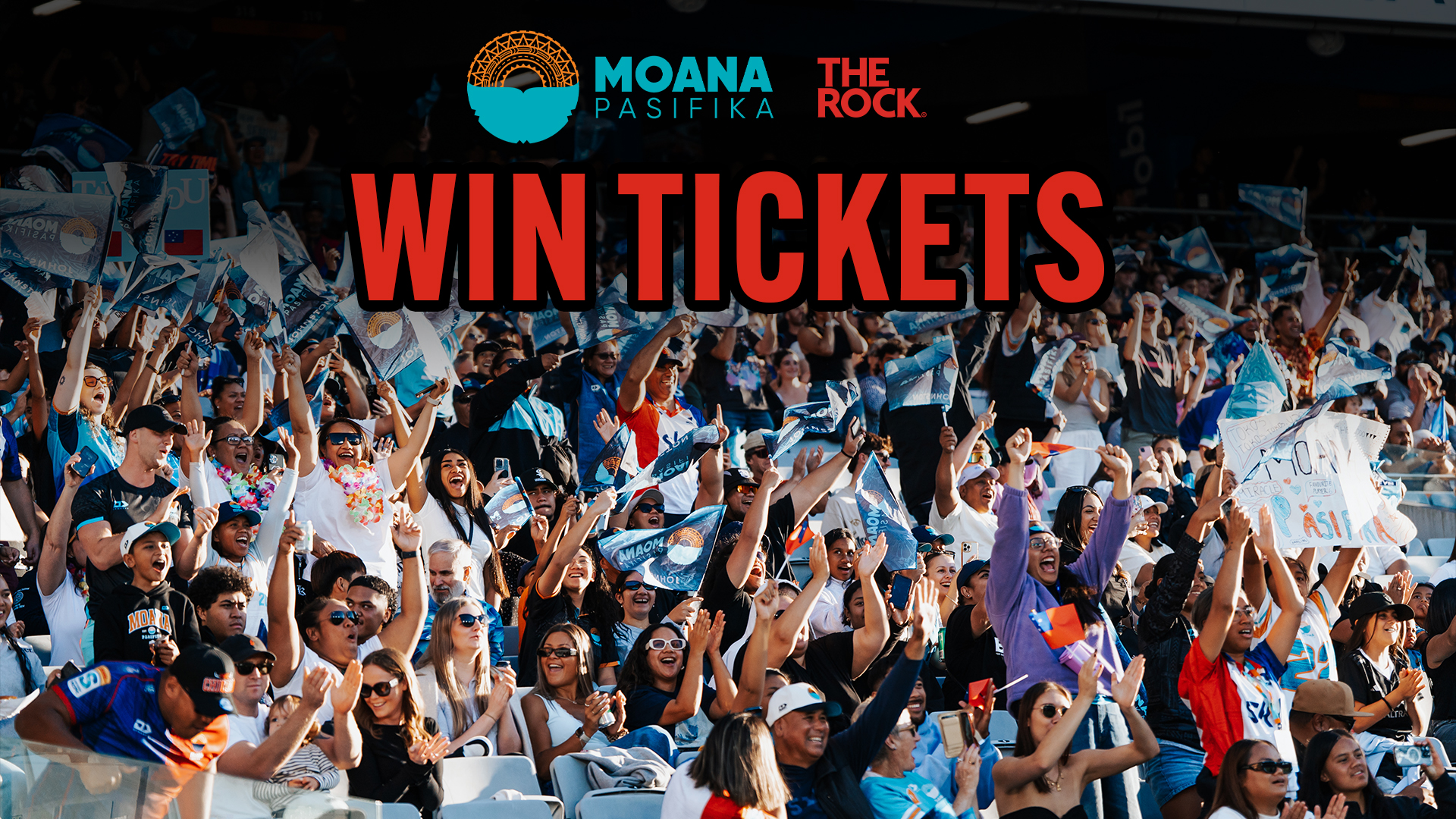 Crowd at a Moana Pasifika game. "Win Tickets" with The Rock Auckland 