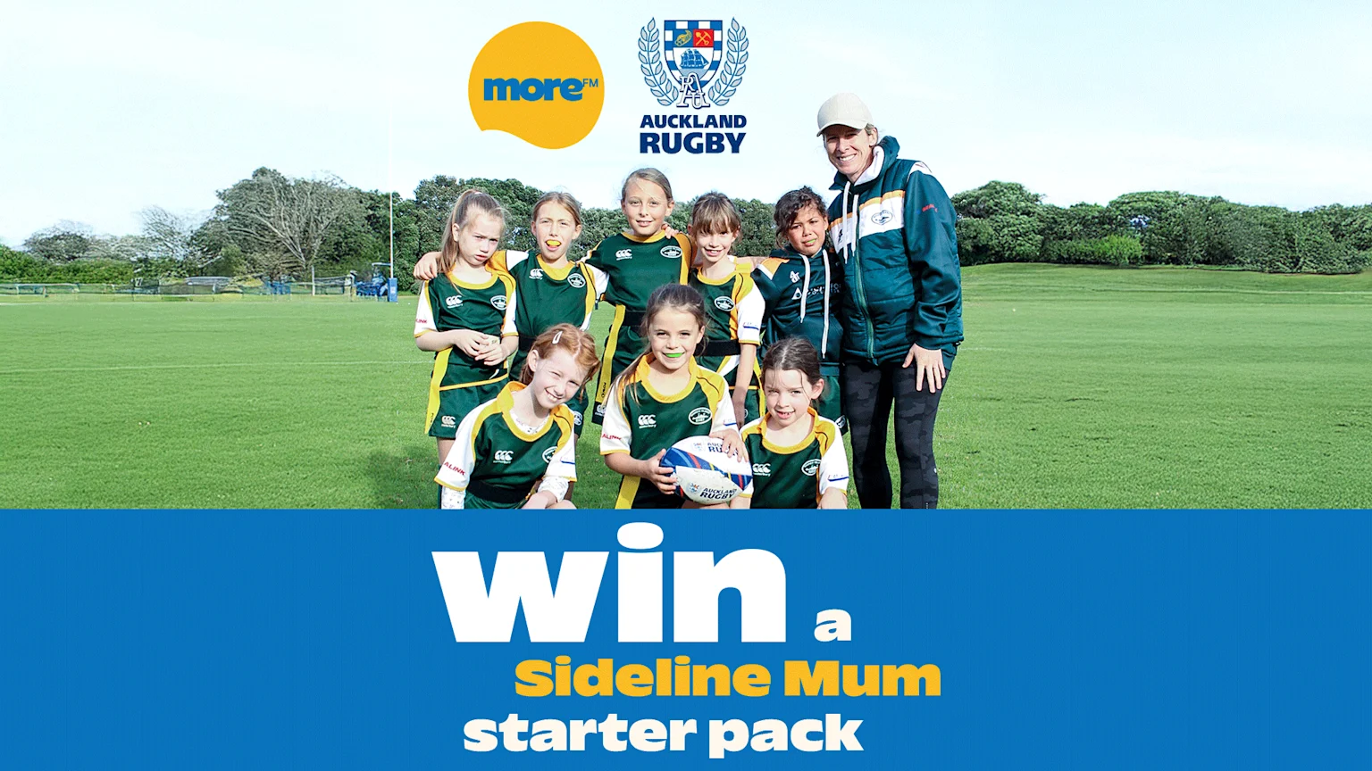 An adult woman in a jacket stands with a group of smiling young girls in green and yellow rugby uniforms on a green field, with a banner below promoting a "Sideline Mum starter pack" contest.