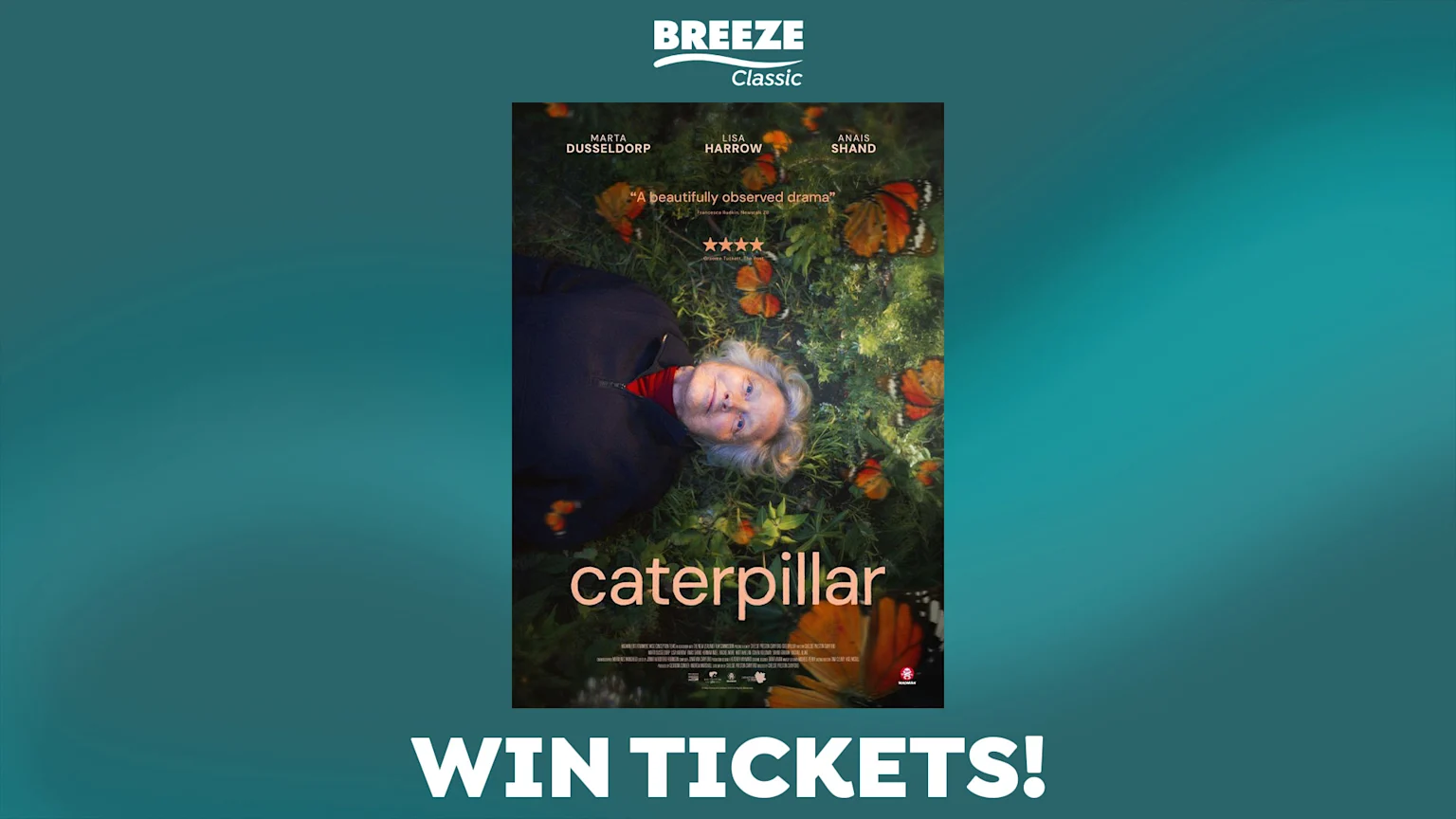 A promotional image for Breeze Classic, showing a "Caterpillar" movie poster with a woman in grass and butterflies, and "WIN TICKETS!" in large letters.