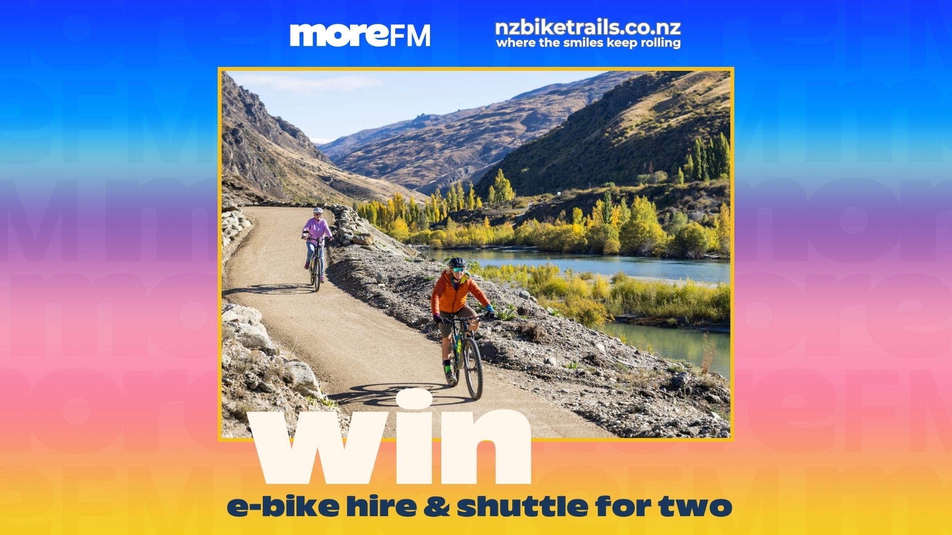 Promotional image: Two people ride bikes on a scenic trail next to a river with mountains and autumn trees, with "Win e-bike hire & shuttle for two" text overlay.
