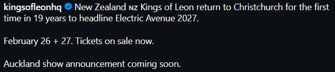 A verified tweet from @kingsofleonhq announces Kings of Leon will headline Electric Avenue 2027 in Christchurch on February 26+27, with an Auckland show announcement coming soon.