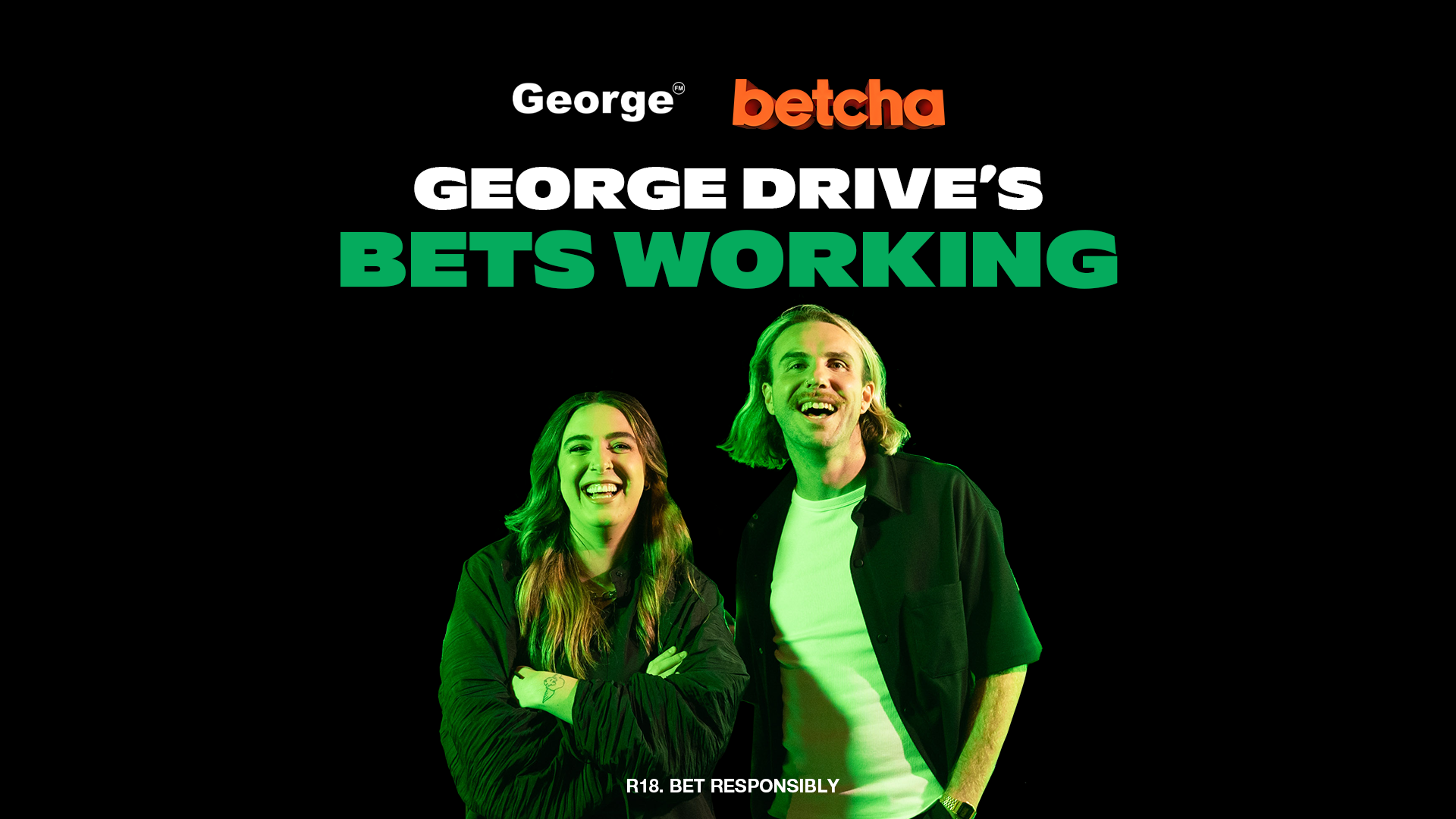 George Drive’s ‘Bets Working’