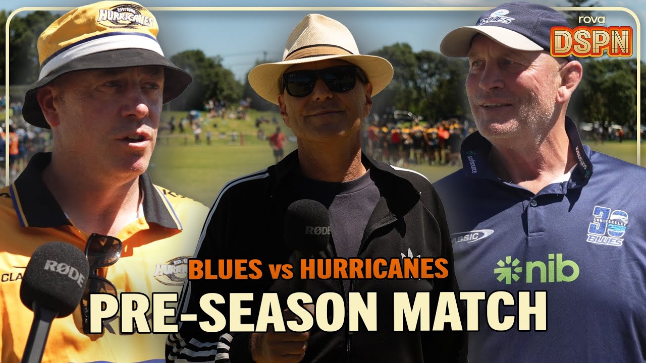 Super Rugby Is Back! DSPN Takes On Blues vs Hurricanes
