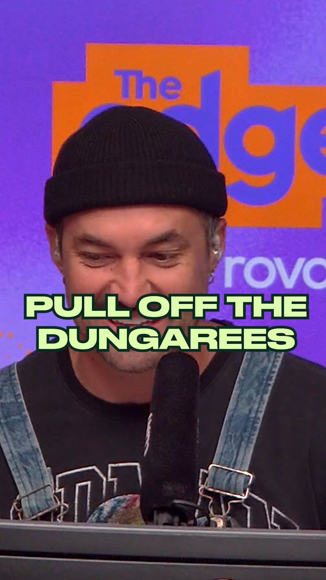 Pull off the dungarees