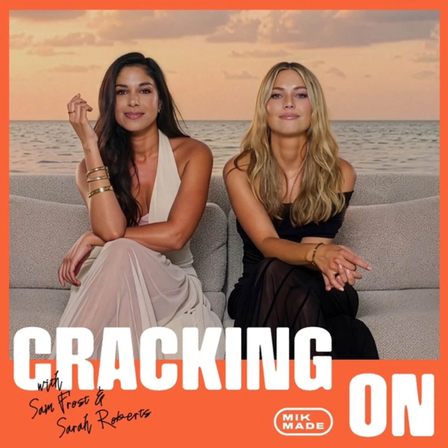 Cracking On with Sam Frost and Sarah Roberts