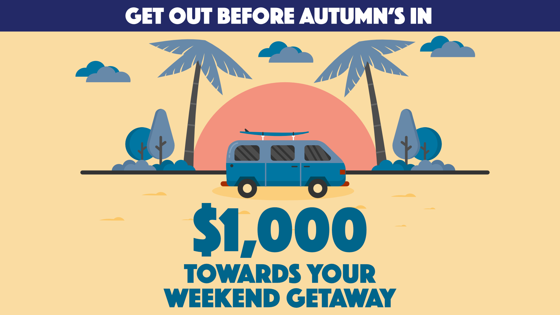 Get out before Autumn’s in!