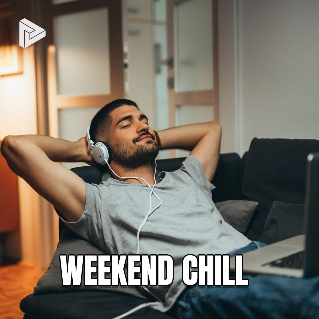 Weekend Chill