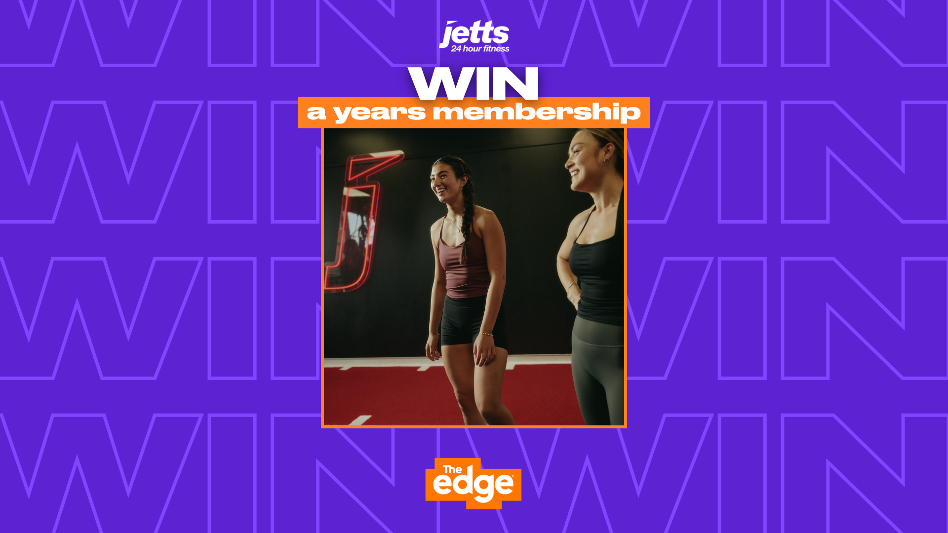 An ad featuring two smiling women in activewear at a gym, with the Jetts and The Edge logos, and text "WIN a years membership" over a purple background patterned with "WIN".