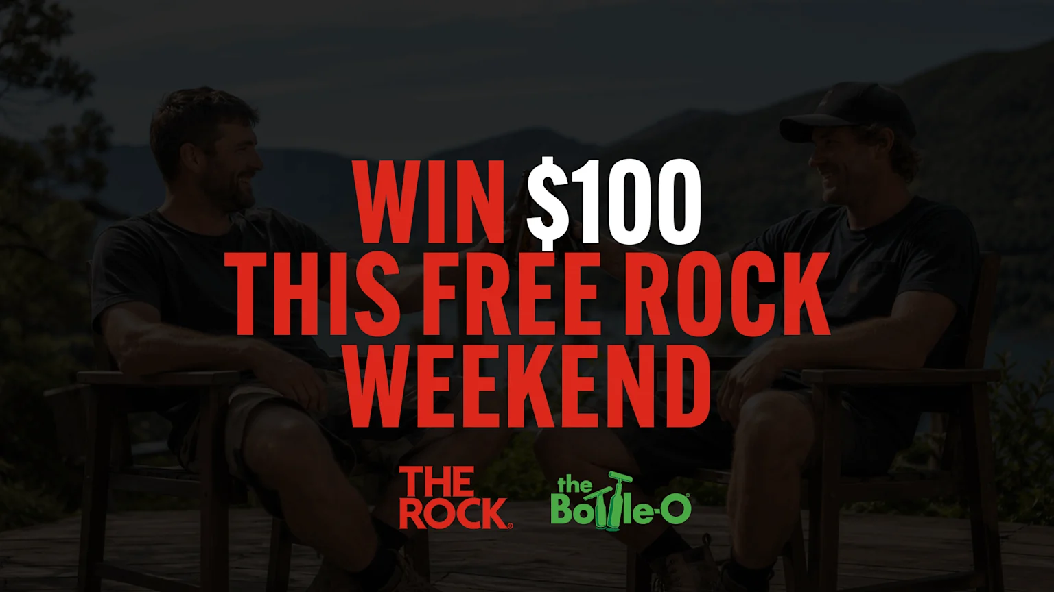 Two smiling men sit outdoors as large red and white text overlays the image, reading "WIN $100 THIS FREE ROCK WEEKEND," with "THE ROCK" and "the Bottle-O" logos below.