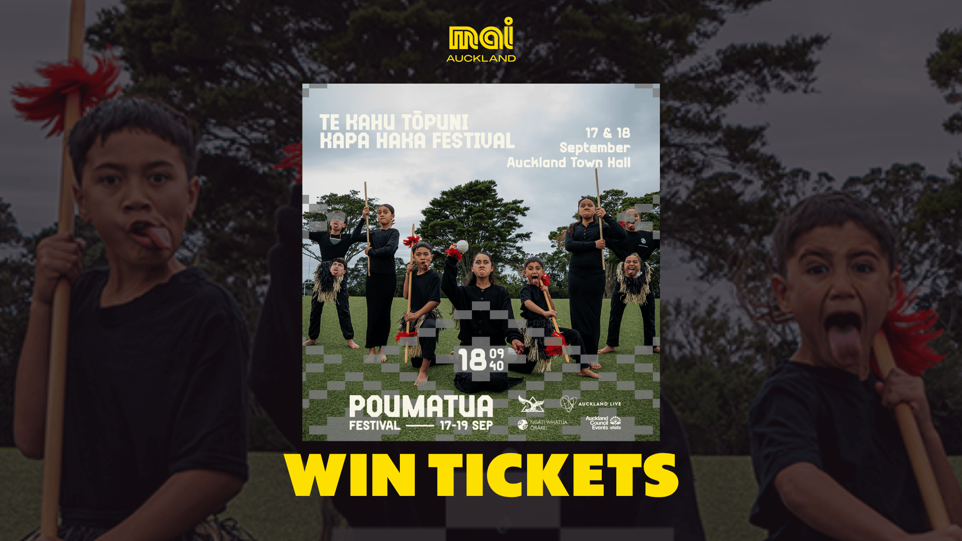 An advertisement for Te Kahu Tōpuni Kapa Haka and Poumatua Festivals, featuring children performing a haka, with prominent "WIN TICKETS" text, flanked by two more children in haka poses.