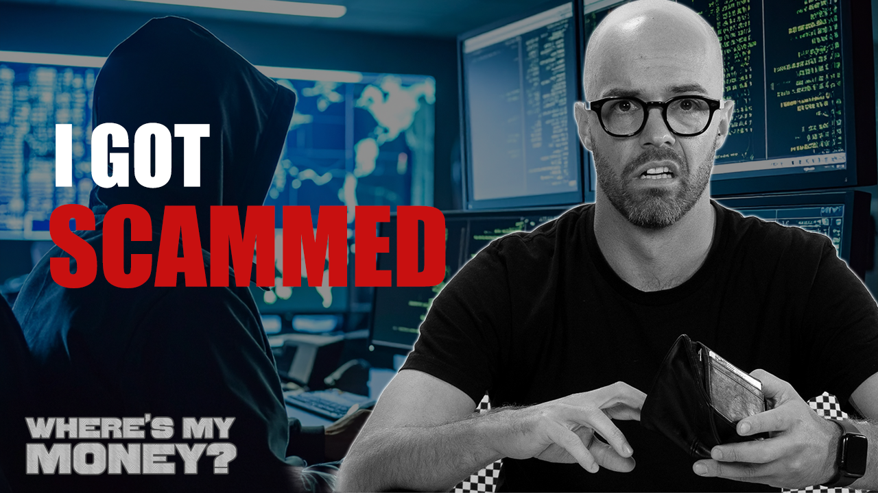 I Got Scammed! How to Spot the Cons and Protect Your Cash (S4 E3)
