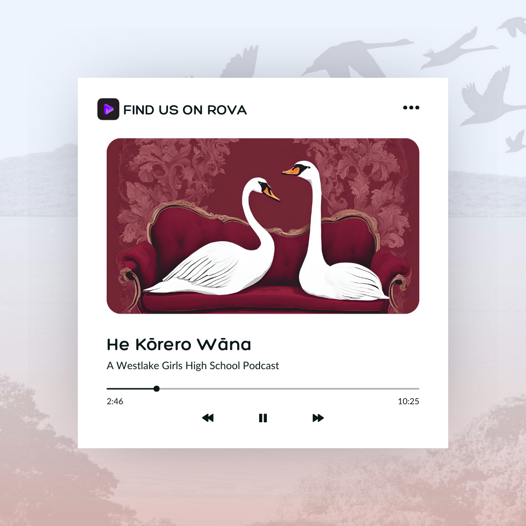 He Kōrero Wāna: A Westlake Girls High School Podcast