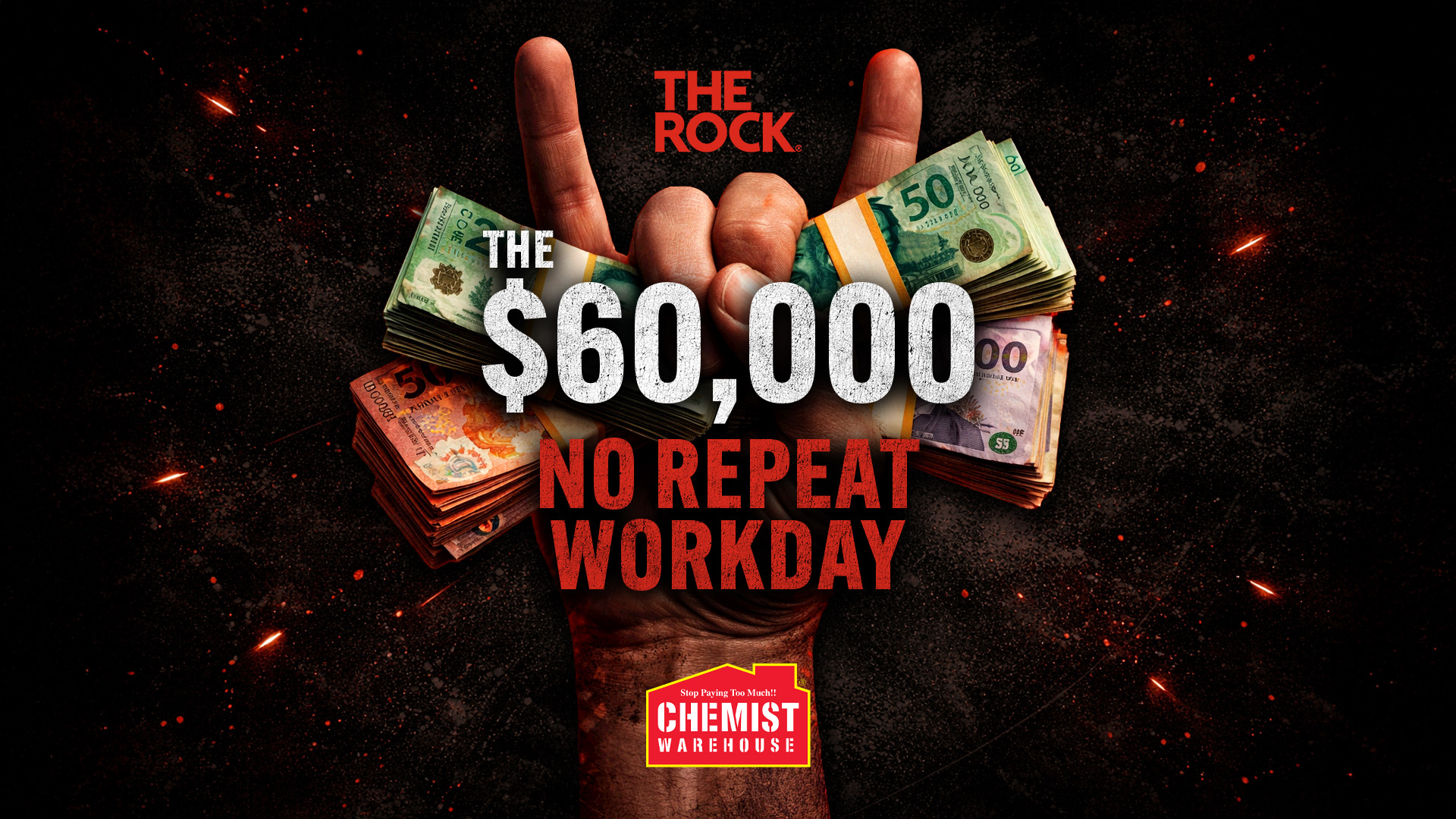 "The $60,000 No Repeat Workday" with The Rock and Chemist Warehouse