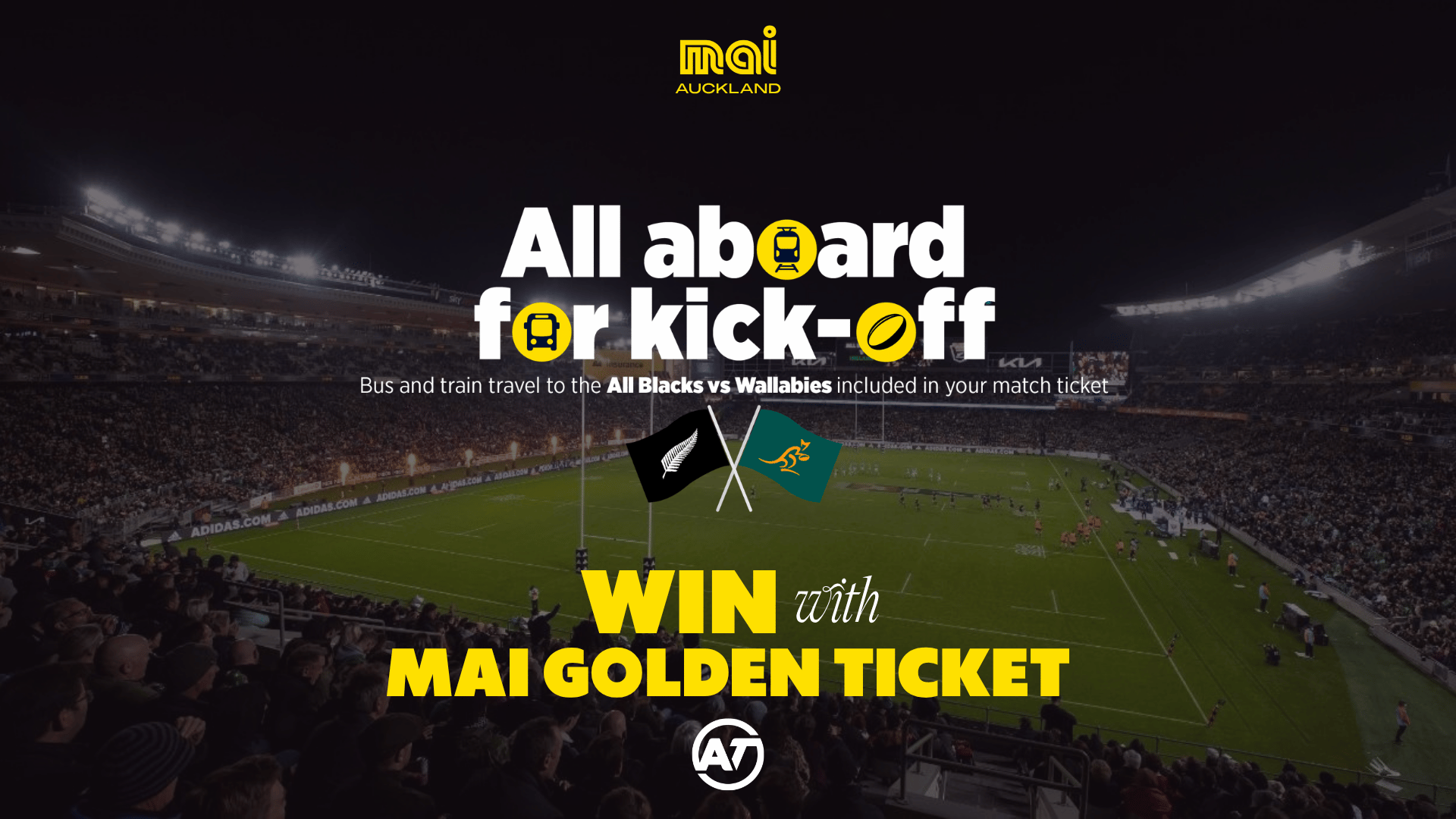 A night stadium view with floodlights shows a rugby match, New Zealand and Australian flags, and text "All aboard for kick-off" and "WIN with MAI GOLDEN TICKET" promoting match travel.