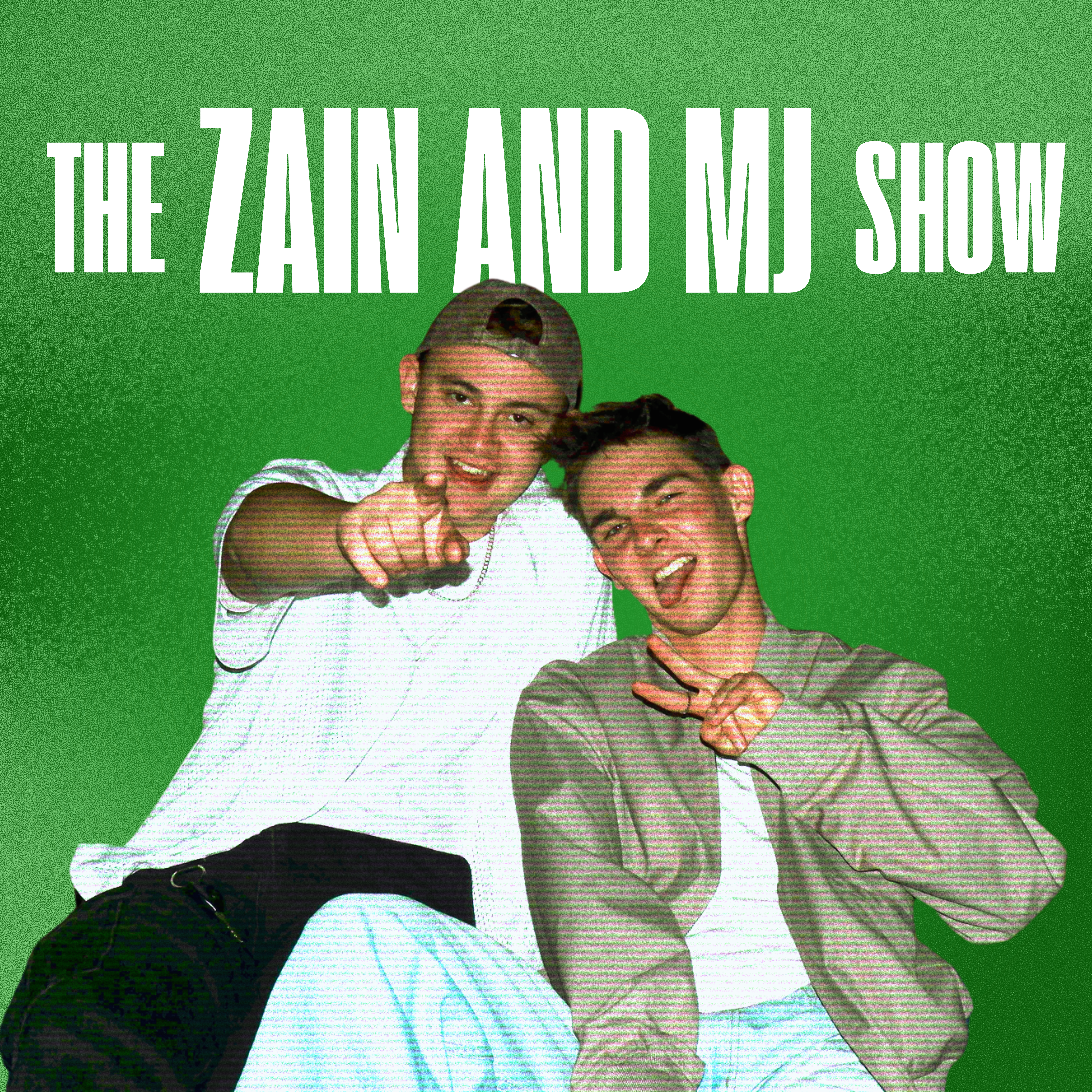 Zain and MJ 