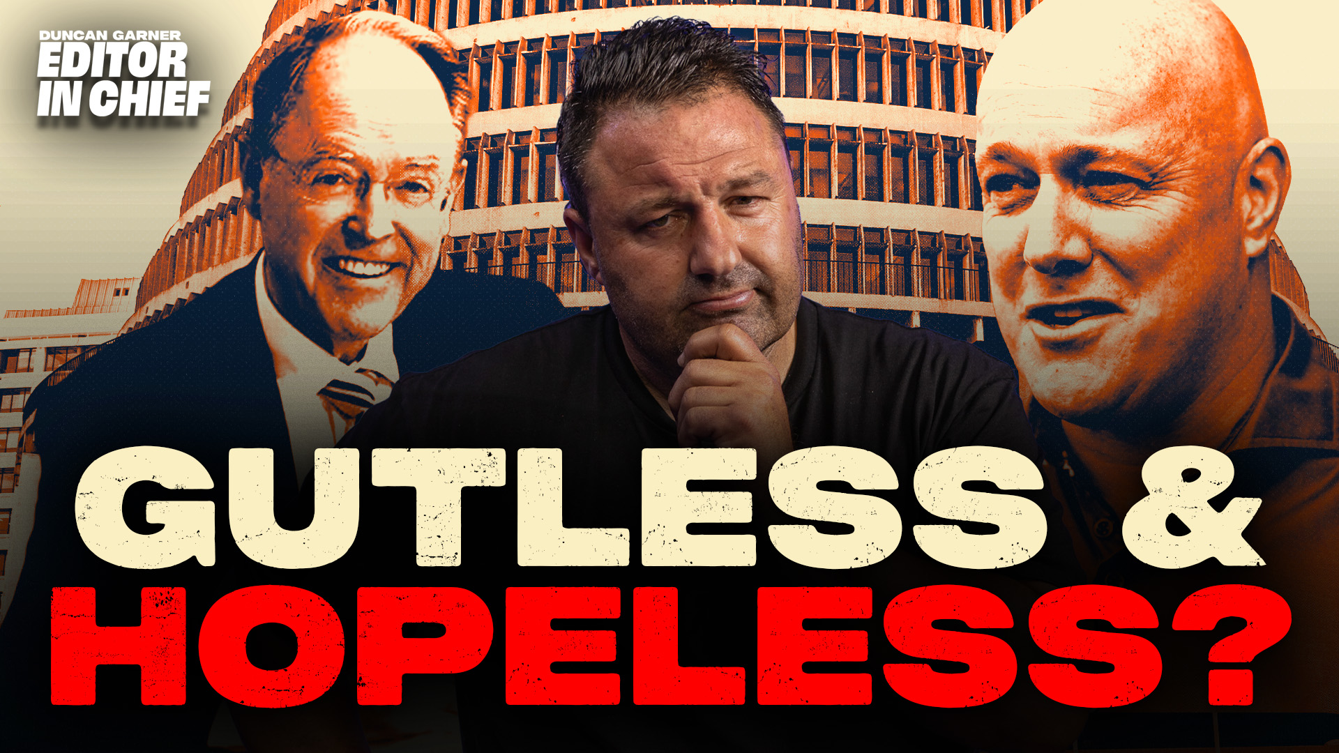 Is Christopher Luxon Gutless? Don Brash Delivers Brutal National Takedown