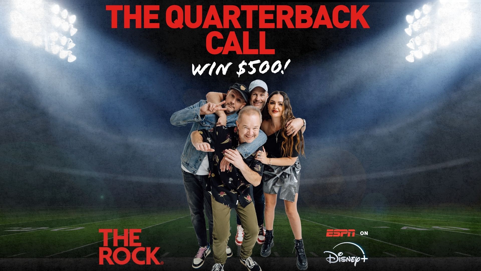 A group of four smiling people embrace in front of an American football stadium, with text "THE QUARTERBACK CALL WIN $500!" at the top and "THE ROCK", "ESPN", and "Disney+" logos at the bottom.