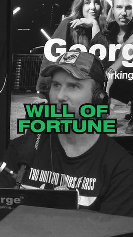 The Will of Fortune!