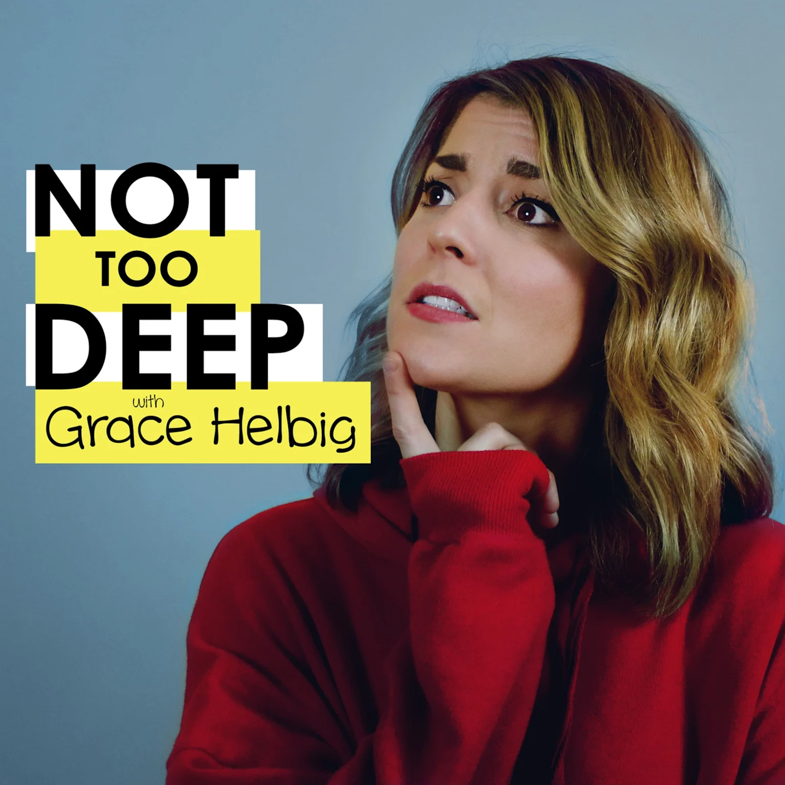 Not Too Deep with Grace Helbig