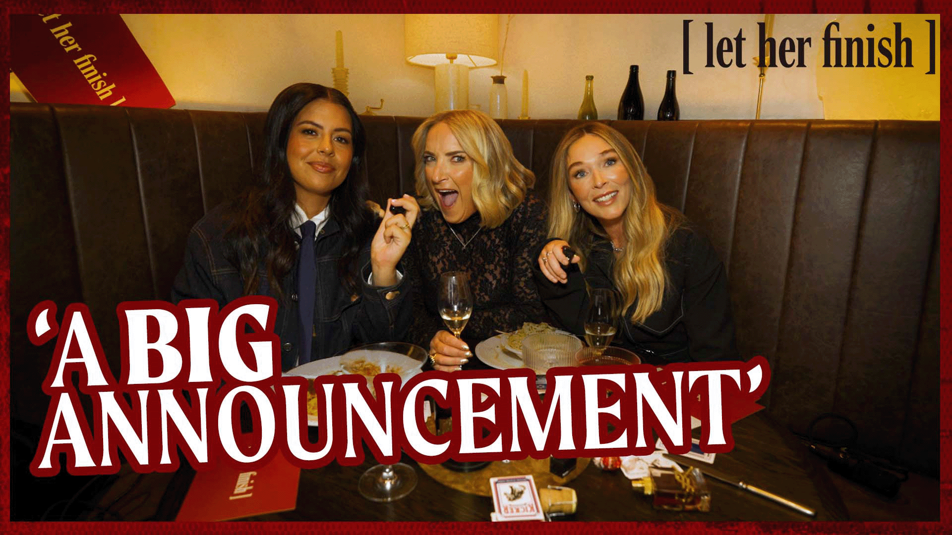 Introducing 'Let Her Finish' - your new favourite podcast!