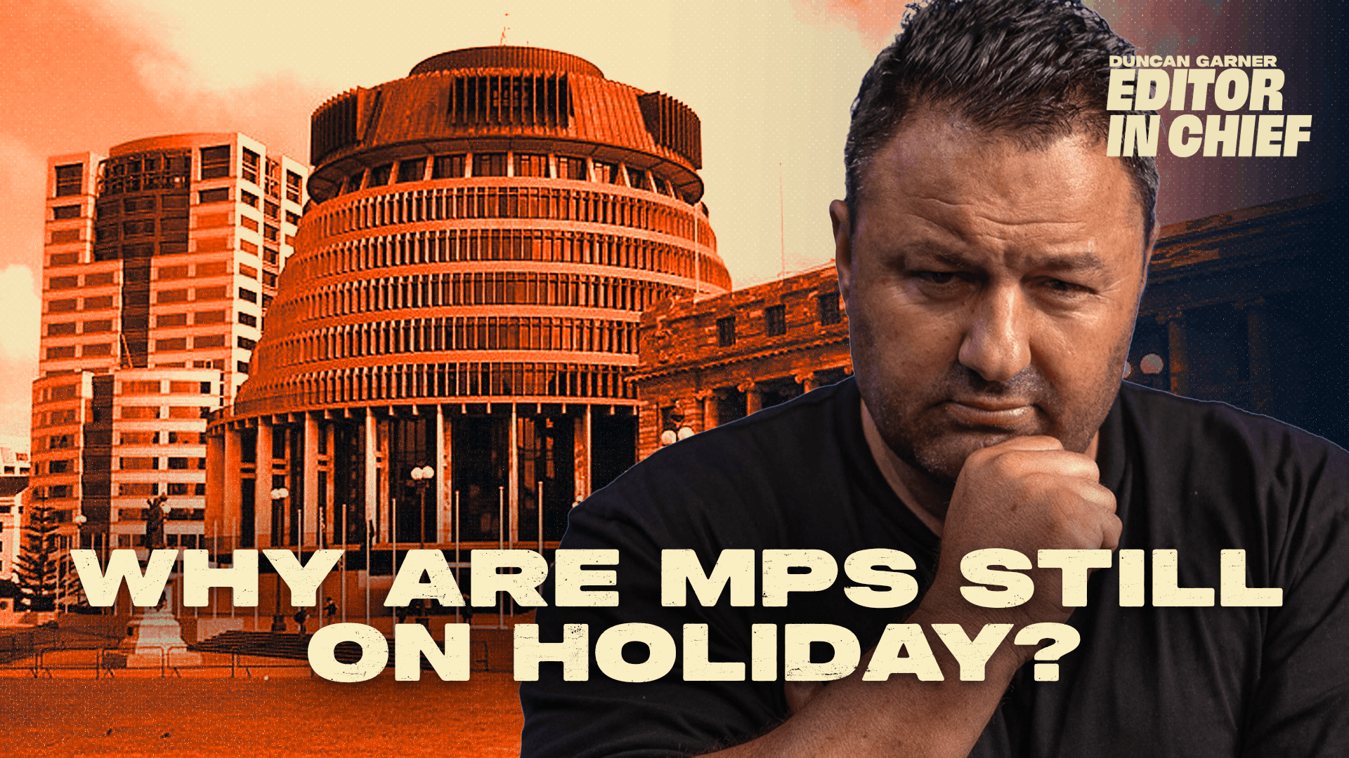 Double Standards? Politicians STILL On Holiday While Kiwis Work | Duncan Garner