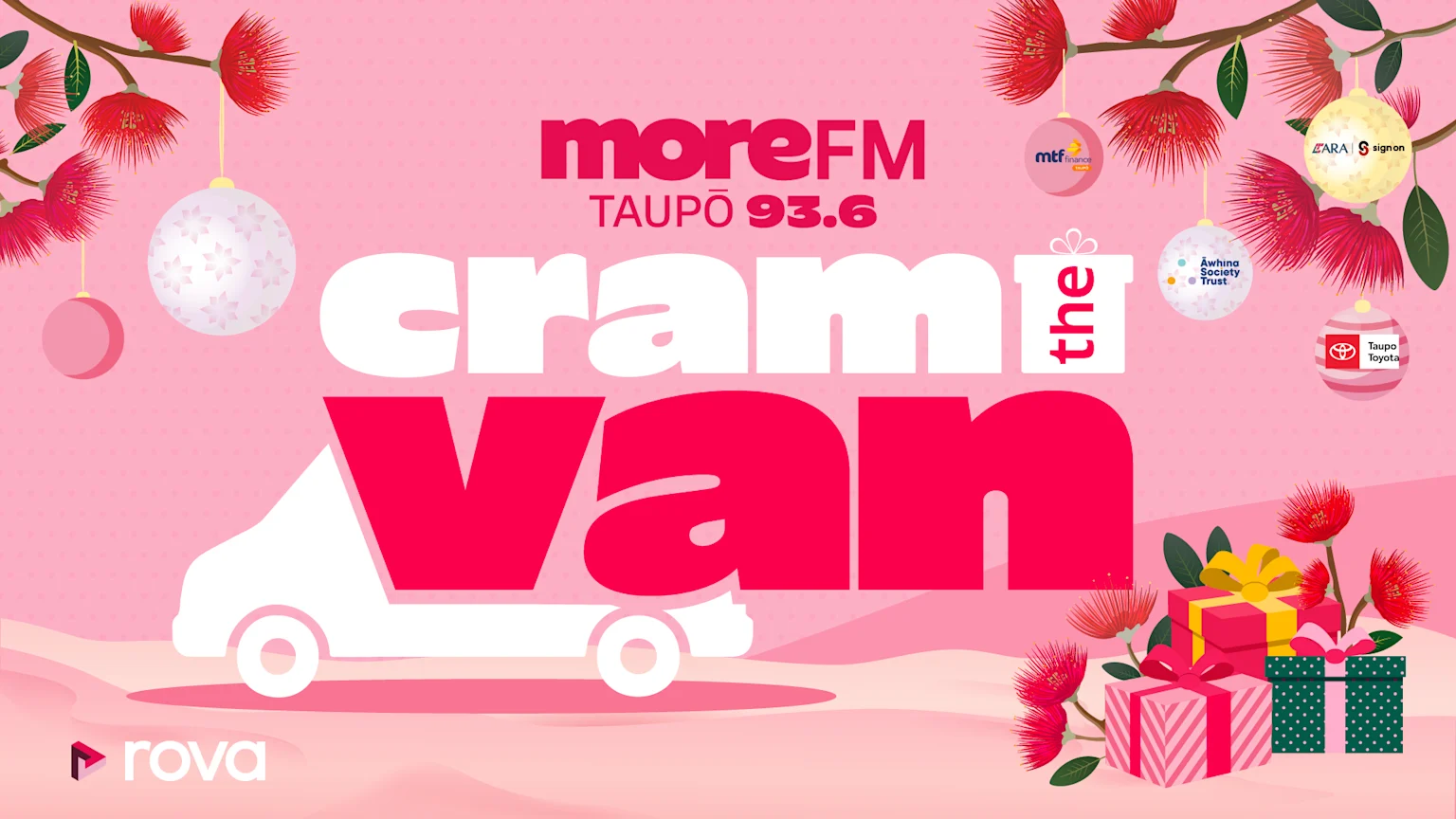 More FM Taupo's "Cram the Van" campaign image features large pink and white text, Pōhutukawa flowers, Christmas baubles with sponsor logos, gift boxes, and a white van silhouette on a pink dotted background.