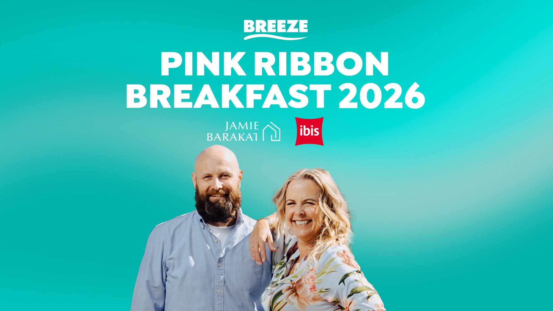A promotional image for "Breeze Pink Ribbon Breakfast 2026" featuring a smiling man with a beard and a smiling blonde woman against a teal background, with logos for Jamie Barakat and ibis.