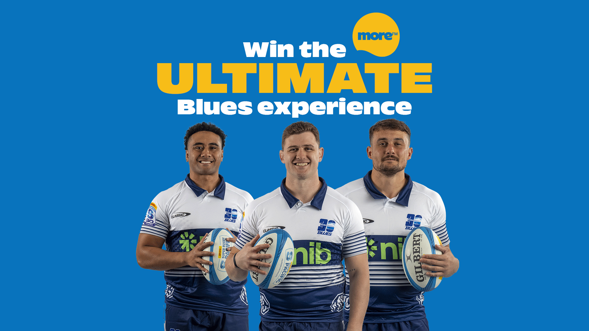 Three smiling rugby players in Blues team jerseys hold rugby balls in front of a blue background with text "Win the ULTIMATE Blues experience" and a more™ logo.