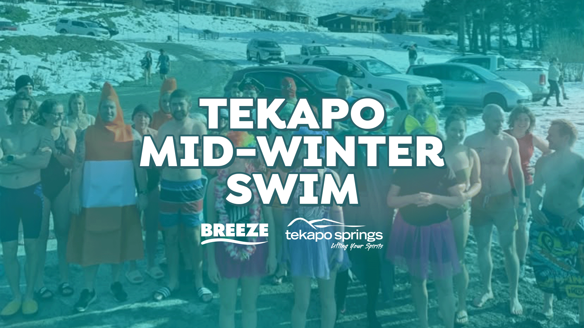 People in swimsuits and costumes gather in a snowy landscape for a "Tekapo Mid-Winter Swim" event, with logos for Breeze and Tekapo Springs visible.