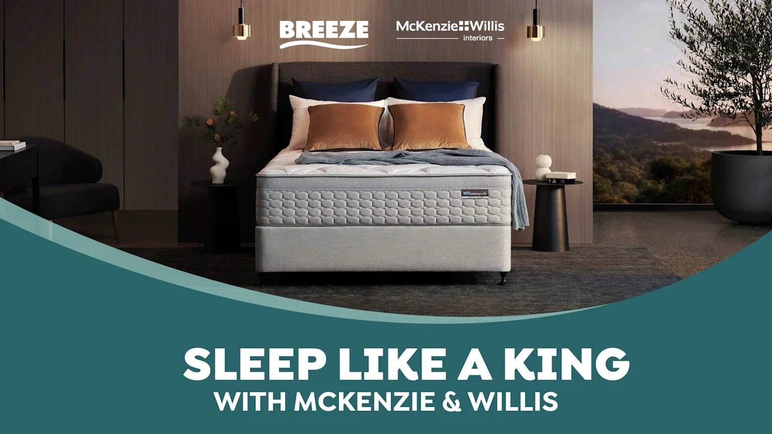 A luxurious bedroom features a grey mattress and upholstered bed from McKenzie & Willis, with "BREEZE" and "McKenzie Willis interiors" logos, set against a scenic mountain view, overlaid with "SLEEP LIKE A KING WITH MCKENZIE & WILLIS."