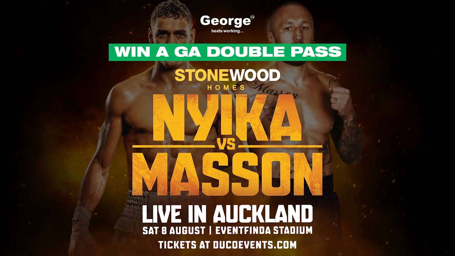 A boxing fight poster features two male boxers, Nyika vs Masson, with a prominent green banner "WIN A GA DOUBLE PASS" and event details for August 8th in Auckland.