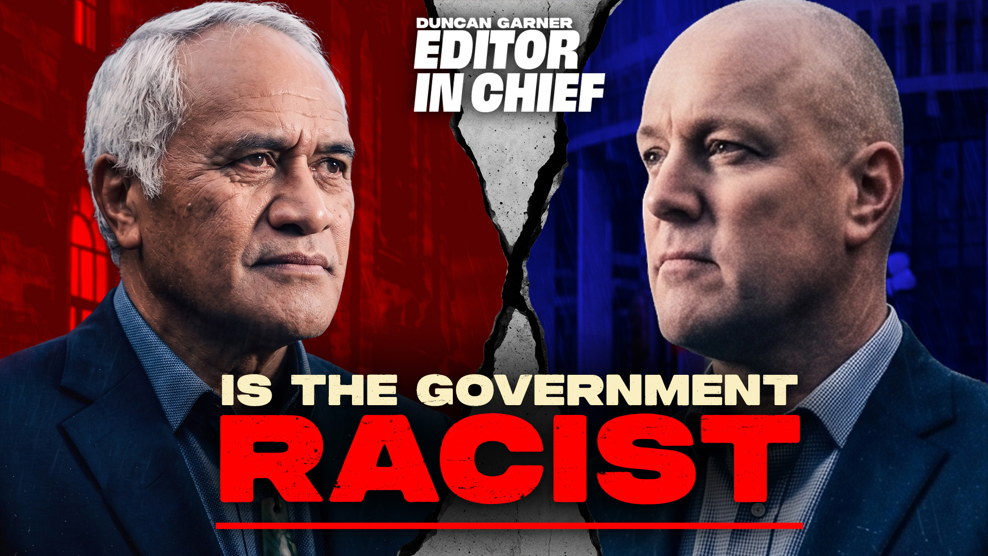 THE "MOST RACIST GOVERNMENT EVER"? GIVE ME A BREAK.