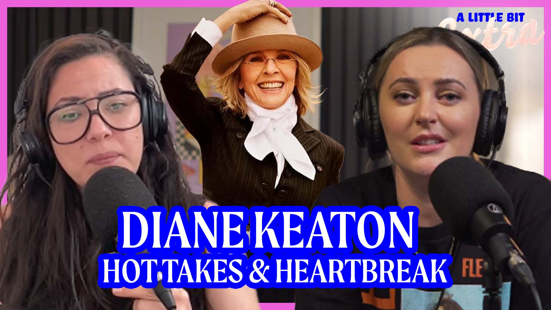 Ep 18: Celebrating Diane Keaton, the coolest woman in Hollywood