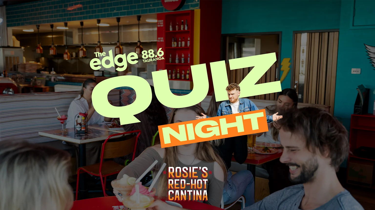 Promotional image for a Quiz Night event at Rosie's Red-Hot Cantina in Tauranga, featuring overlaid text, a cutout of a man with a quizzical expression, and a vibrant indoor restaurant scene with people and distinctive decor.