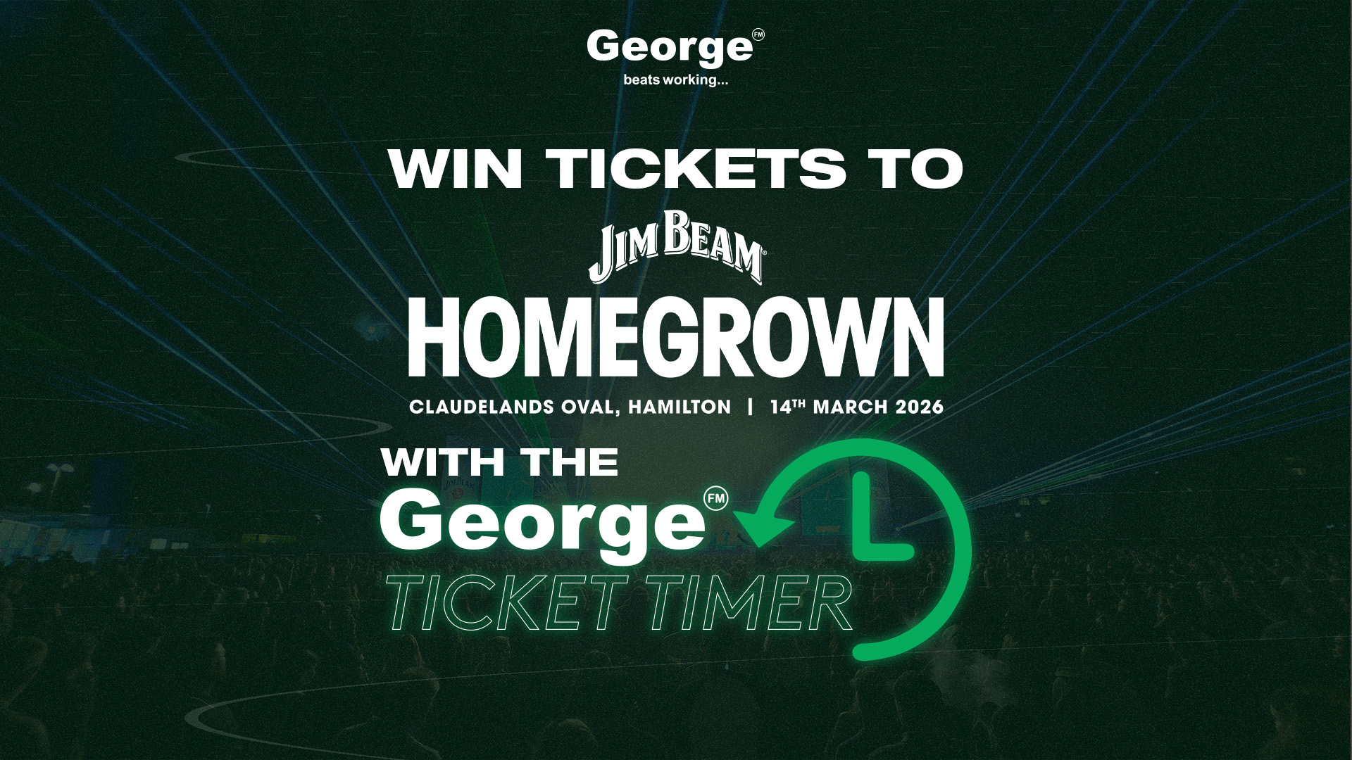 Promotional graphic for the Jim Beam Homegrown concert event on 14th March 2026 at Claudelands Oval, Hamilton. Features George FM branding with a ticket timer, laser light effects, and a blurry concert crowd backdrop.