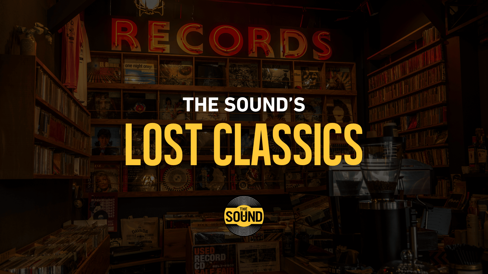 A dimly lit record store with shelves packed with records and CDs, featuring a neon "RECORDS" sign and overlaid text "THE SOUND'S LOST CLASSICS" and a circular "THE SOUND" logo.