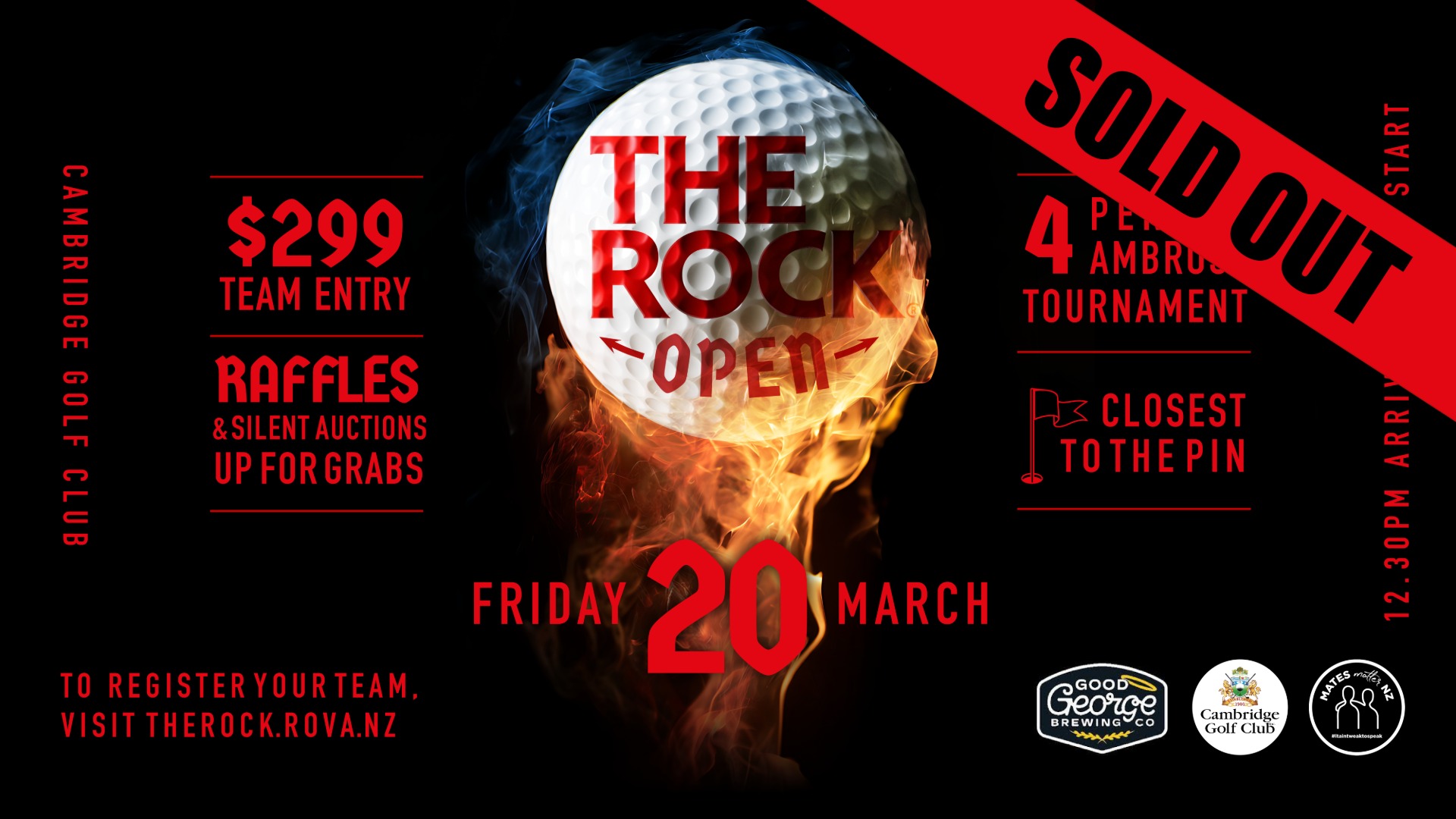 A dark-themed poster for THE ROCK OPEN golf tournament at Cambridge Golf Club. Features a flaming golf ball, event details like $299 team entry, raffles, silent auctions, and registration at therock.rova.nz. Includes sponsors Good George Brewing Co and MATES Matter NZ.