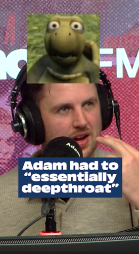 Adam had to WHAT