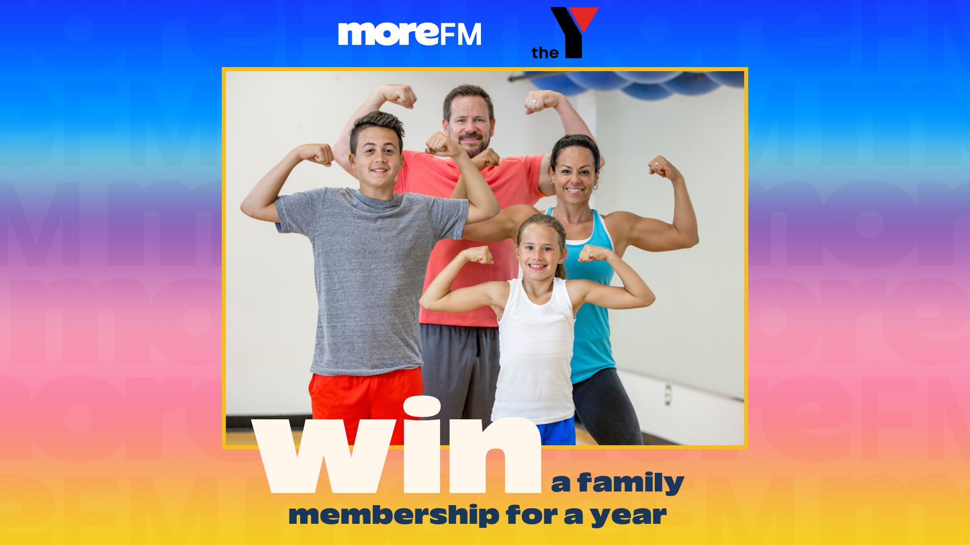 A family of four (two adults, two children) in a gym setting smiles and flexes their biceps, with text reading "win a family membership for a year."