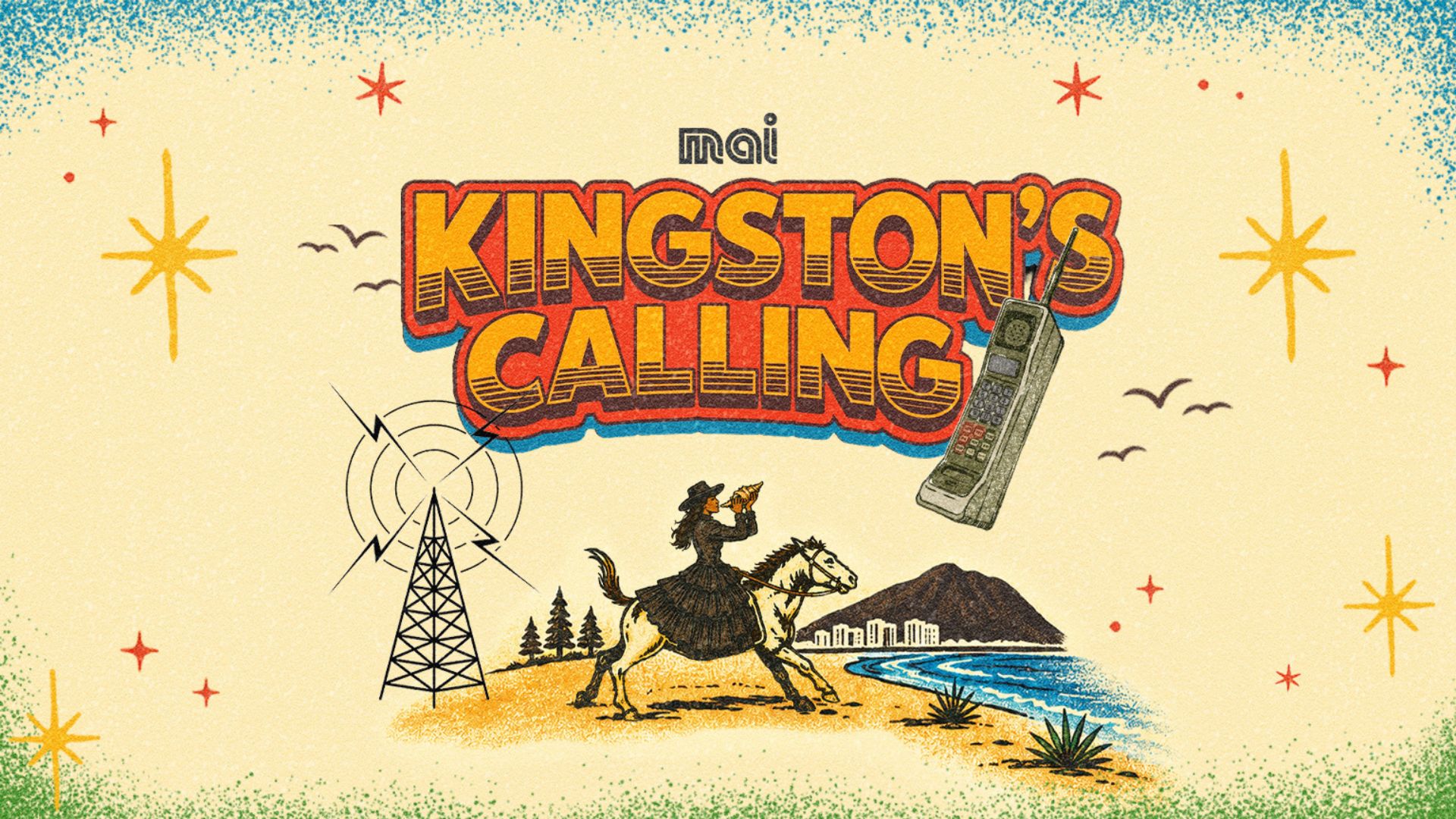 A retro-style poster for "mai KINGSTON'S CALLING" features a woman on horseback blowing a conch shell on a beach, a radio tower, and a brick phone, all against a starry, textured background.
