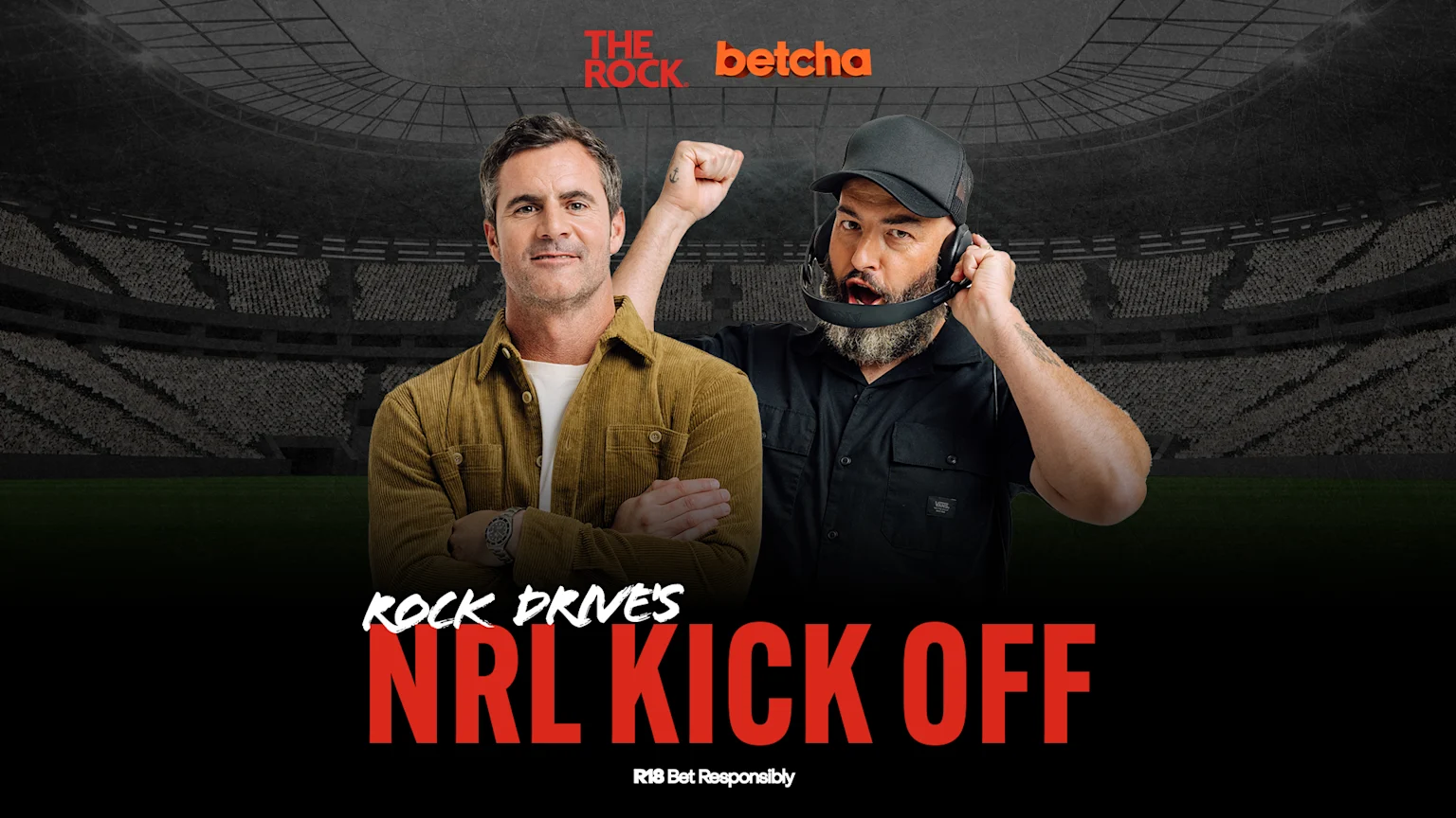 The Rock and Betcha NRL Kick Off with Jay and Dunc in front of a rugby stadium