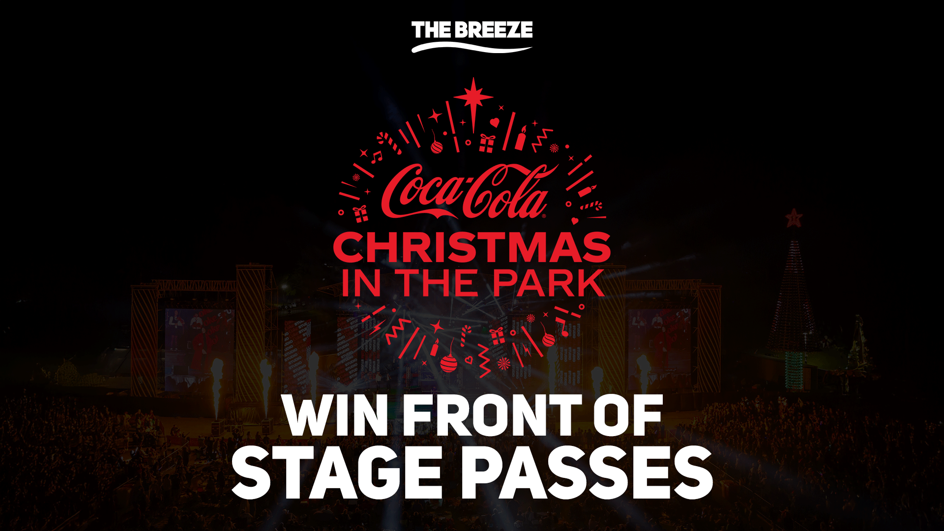 Win Front of Stage passes to Coca-Cola Christmas in the Park