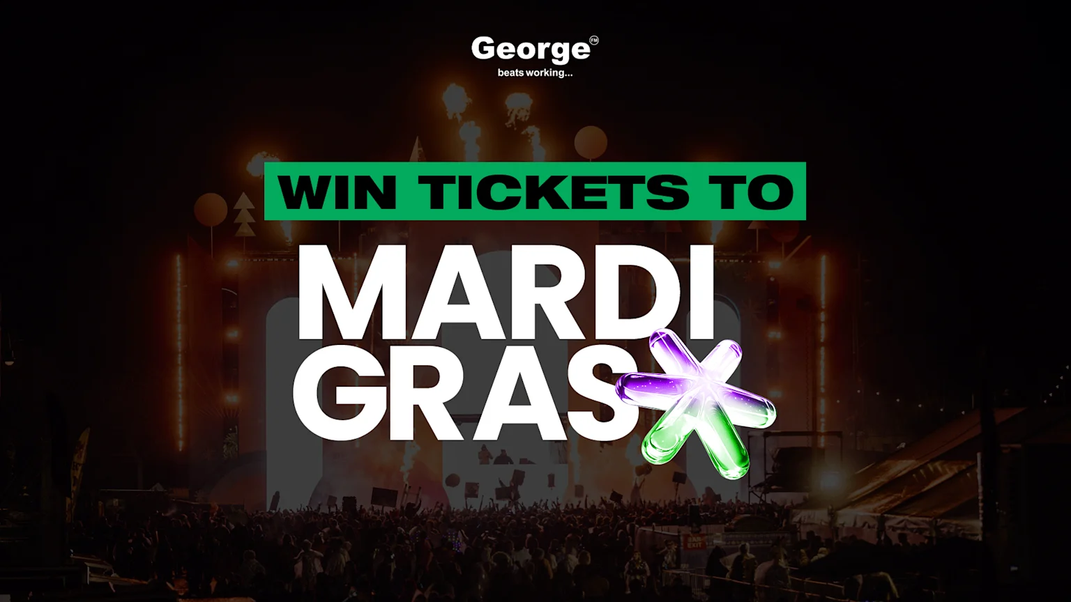 A blurred concert scene with lights and a crowd frames white text that reads "WIN TICKETS TO MARDI GRAS," featuring the "George" logo and a glowing purple and green star shape.