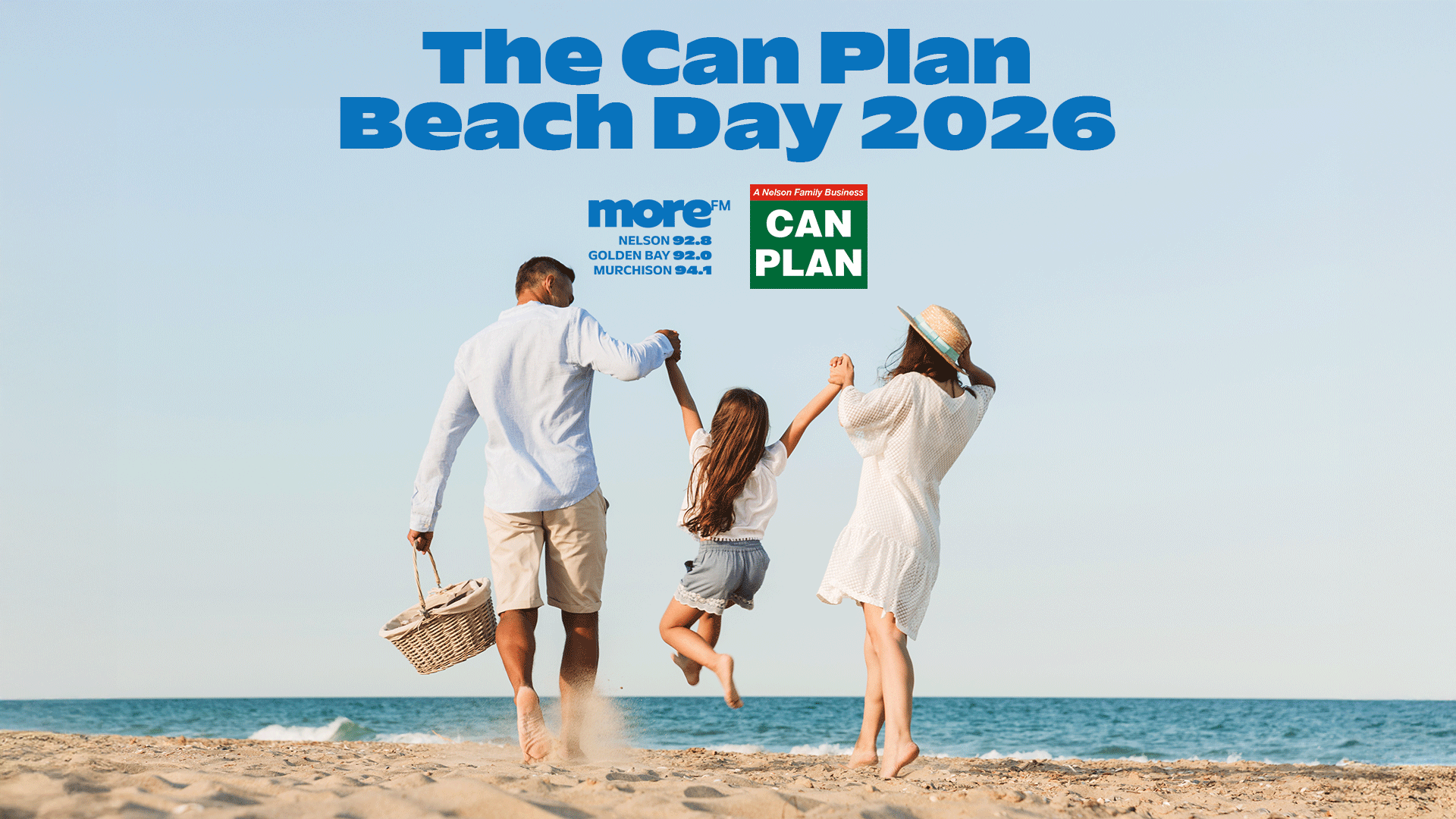 A family walks hand-in-hand on a beach towards the ocean under clear skies, with "The Can Plan Beach Day 2026" text and logos for Can Plan and More FM displayed.