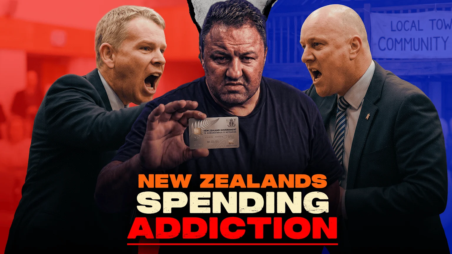 A central man holds a "New Zealand Government" debit card while two suited men on either side shout with open mouths, against a red and blue background with text "New Zealands Spending Addiction".
