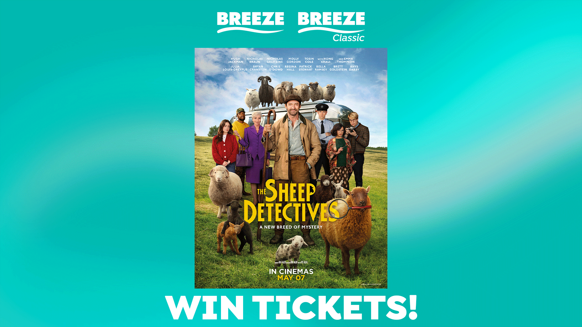 A movie poster for 'The Sheep Detectives' shows a cast with sheep, under 'BREEZE' and 'BREEZE Classic' logos, with 'WIN TICKETS!' text below, against a teal background.