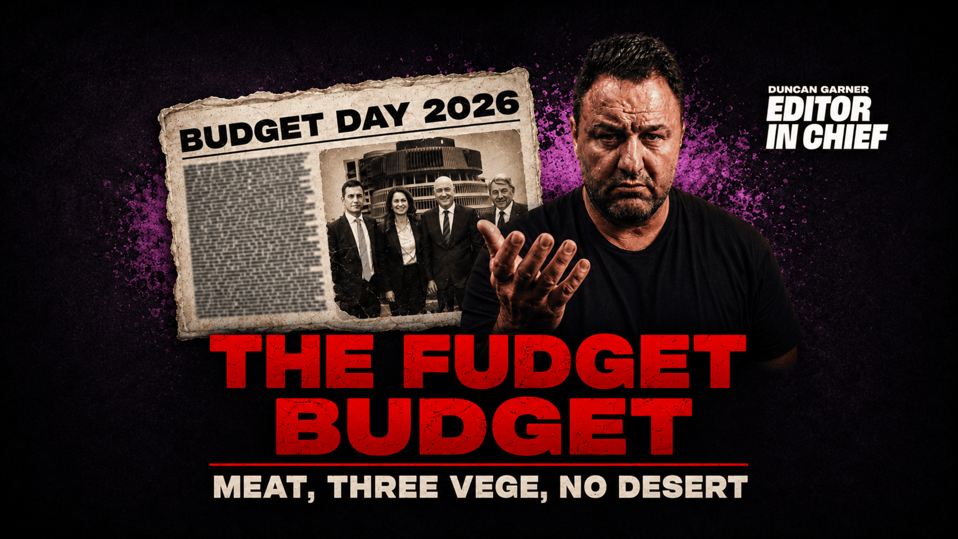 Duncan Garner: This Budget Exposes A Government That Waited Too Long