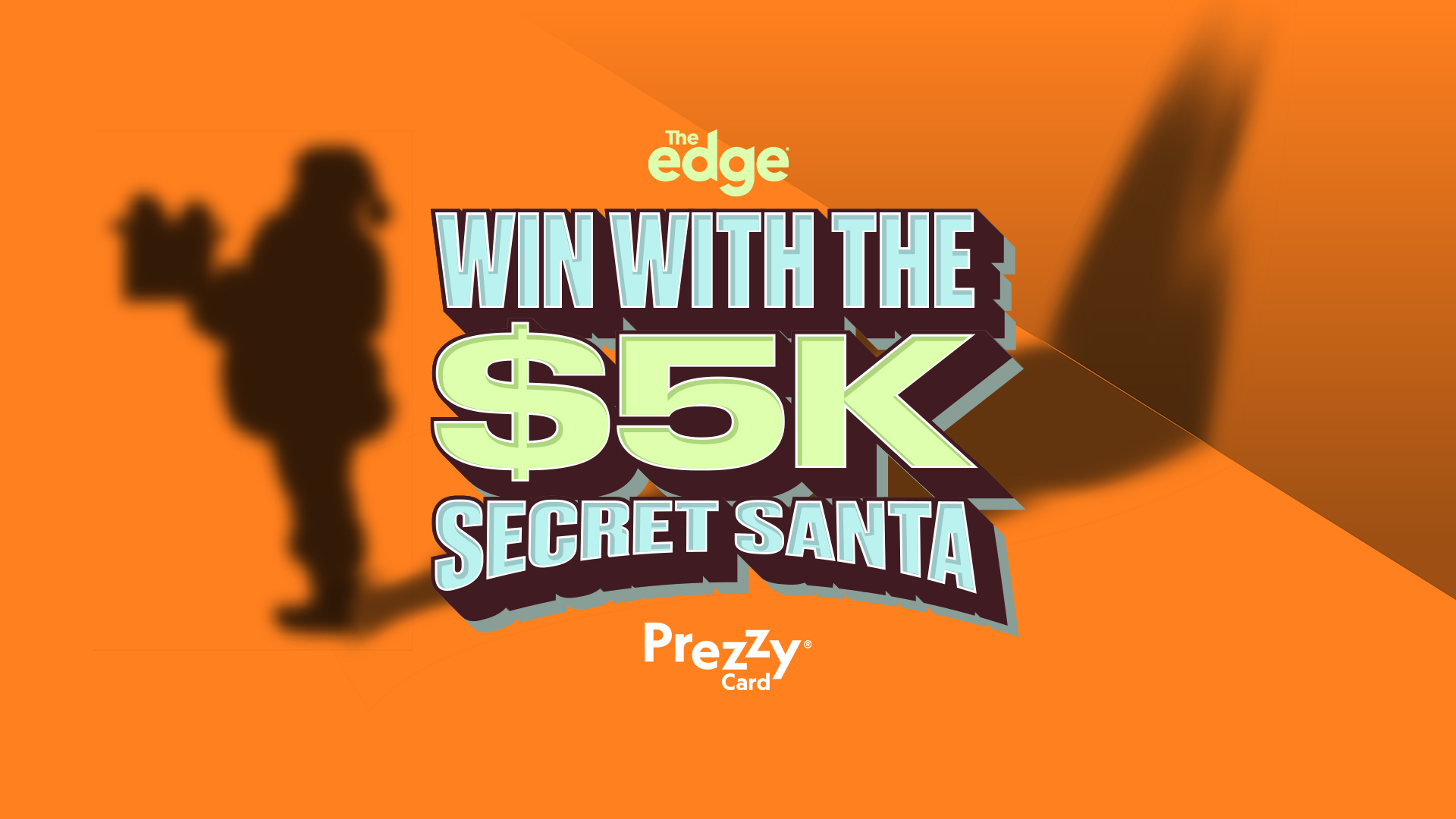 WIN with the $5k Secret Santa!
