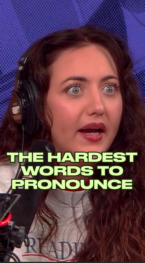 The hardest words to pronounce